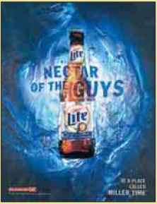 Miller Lite Searches for the Right Campaign Theme Miller Lite 1999