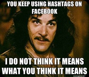 Hashtag overuse on facebook meme