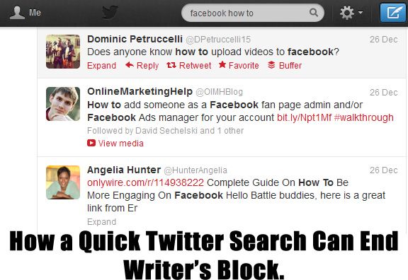 How a quick Twitter search can end writer's block http://scalablesocialmedia.com/?p=2369 How a quick Twitter search can end writer's block http://scalablesocialmedia.com/?p=2369