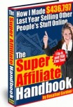 Super Affiliate Handbook Review Super Affiliate Handbook Review