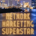 Network Marketing Superstar Network Marketing Superstar