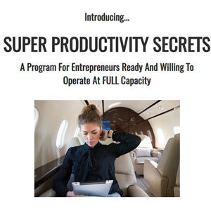 Super Productivity Secrets Super Productivity Secrets